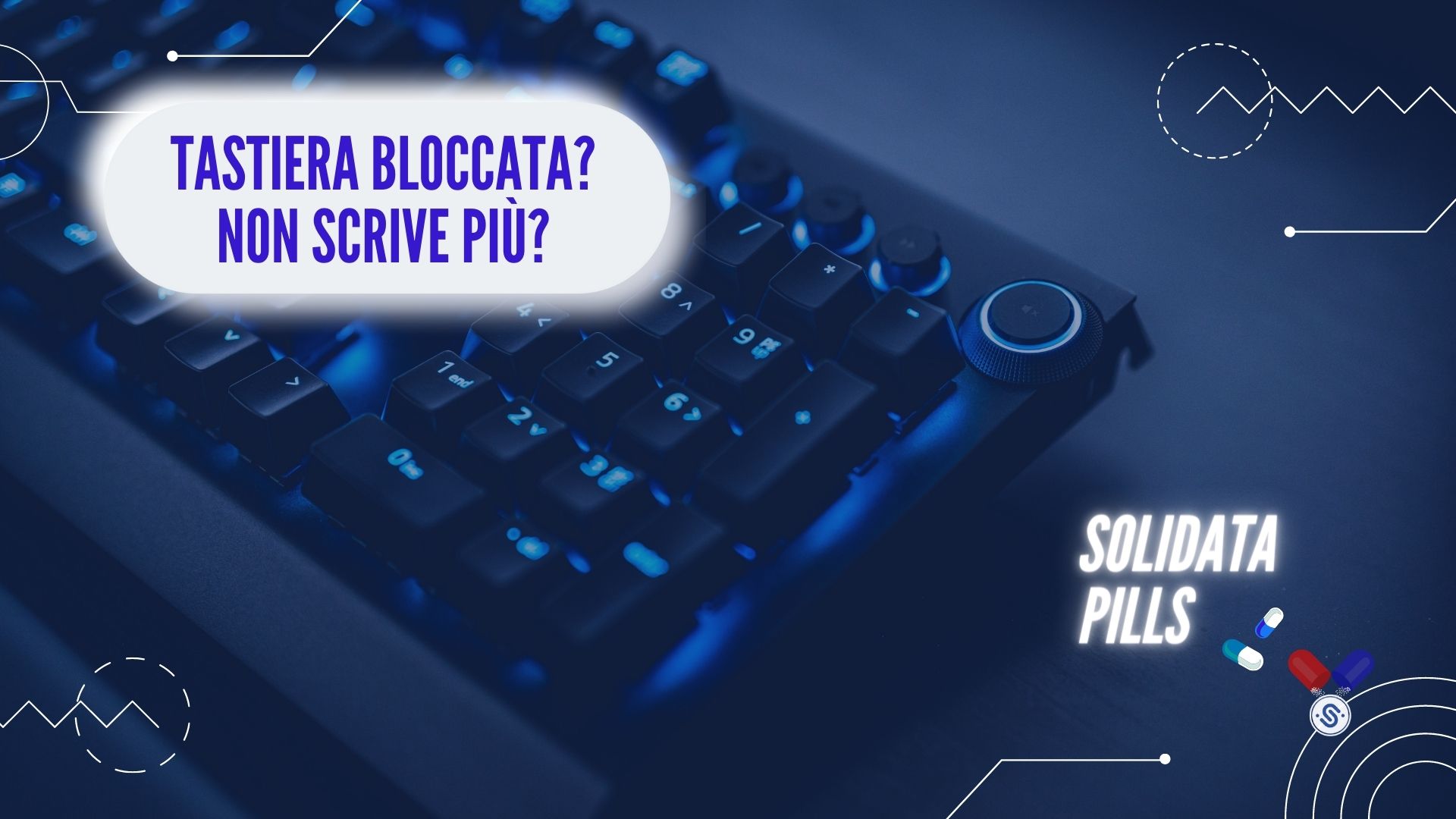 SOLIDATA DIGITAL SOLUTIONS Tastiera bloccata? non scrive più?